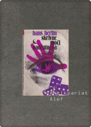 Hans Herlin <br><strong>Skrivne moči nadčutnega</strong>