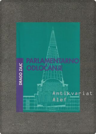 Parlamentarno odločanje: (re)parlamentarizacija v Srednji in Vzhodni Evropi: funkcije novih parlamentov