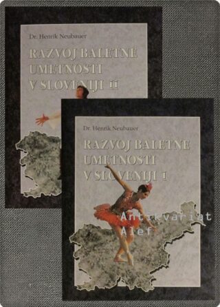 Razvoj baletne umetnosti v Sloveniji 1-2