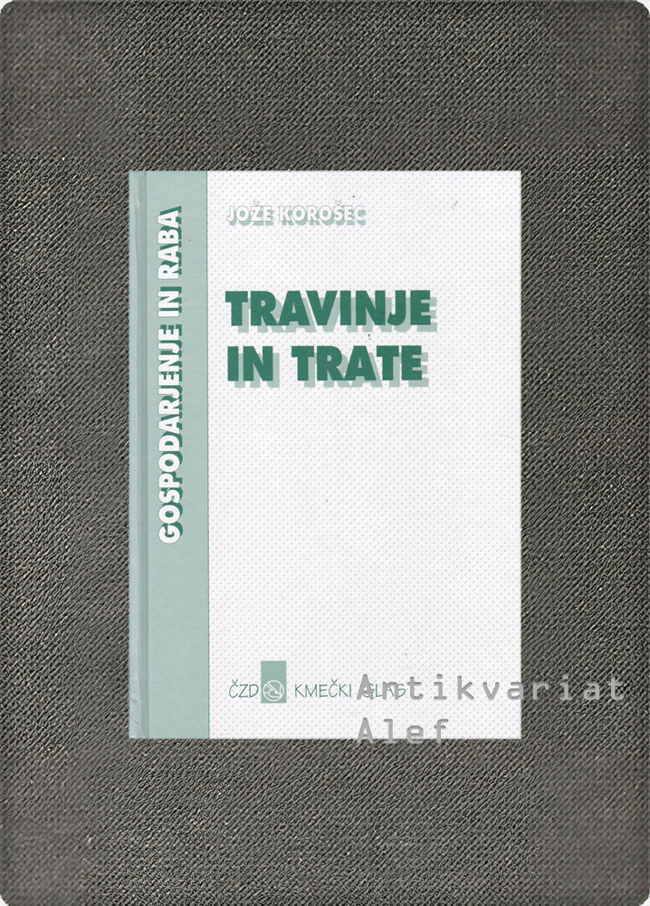 Travinje in trate