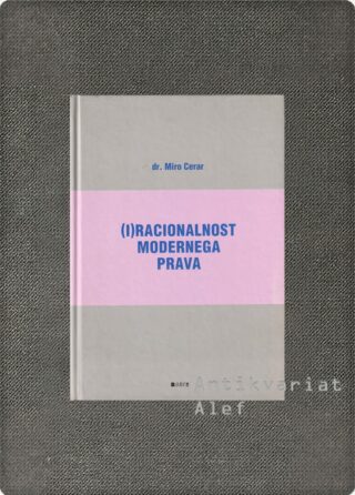 (I)racionalnost modernega prava