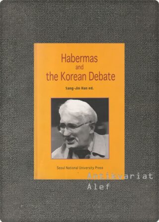 Jürgen Habermas et al. <br><strong>Habermas and the Korean debate</strong>