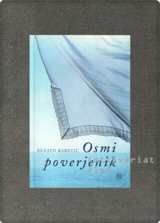 Renato Baretić <br><strong>Osmi poverjenik</strong>