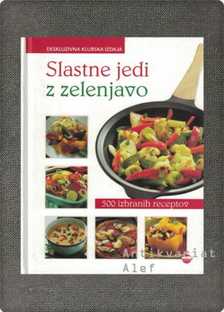 Slastne jedi z zelenjavo