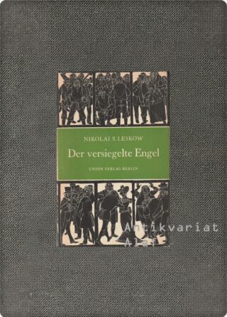 Nikolai S. Leskow <br><strong>Der versiegelte Engel</strong>