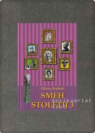 Smeh stoletij 3
