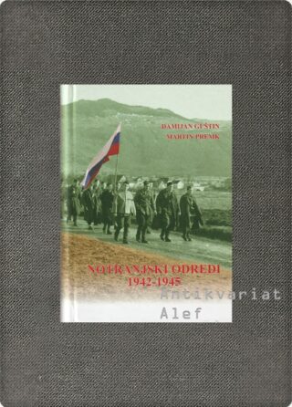 Damijan Guštin, Martin Premk <br><strong>Notranjski odredi</strong>