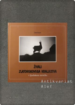 <br><strong>Živali Zlatorogovega kraljestva v ljudskem izročilu</strong>
