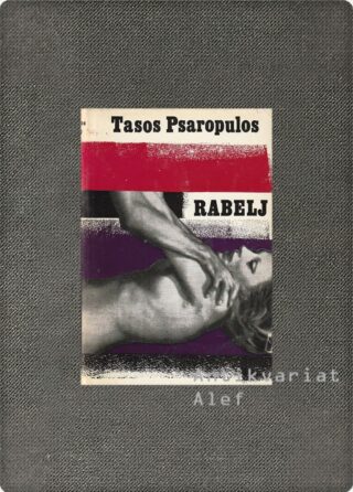 Tasos Psaropulos <br><strong>Rabelj</strong>