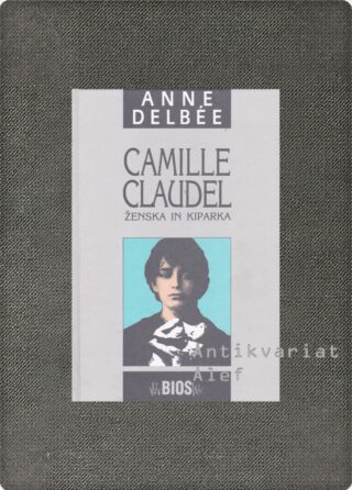 Camille Claudel, ženska in kiparka
