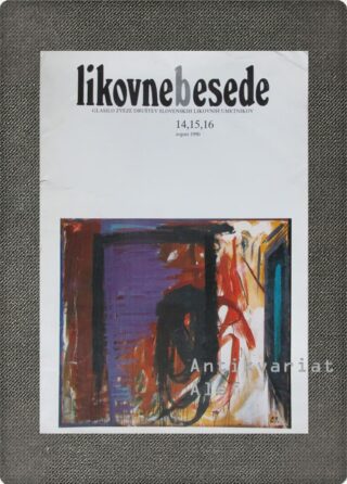 <br><strong>Likovne besede; št. 14, 15, 16 (1990)</strong>