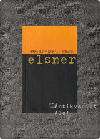 Marko Elsner Grošelj <br><strong>Jedkanice</strong>
