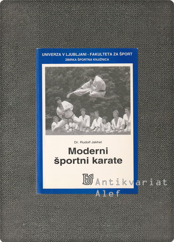 Rudolf Jakhel <br><strong>Moderni športni karate</strong>