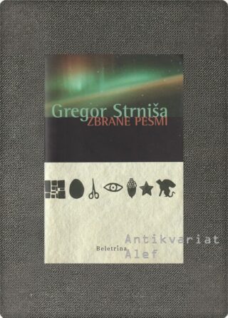 Gregor Strniša <br><strong>Zbrane pesmi</strong>