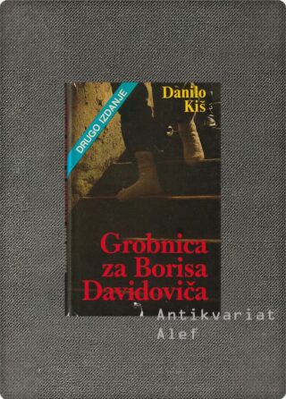 Danilo Kiš <br><strong>Grobnica za Borisa Davidoviča</strong>
