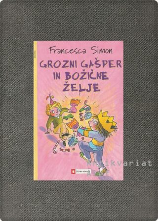 Francesca Simon <br><strong>Grozni Gašper in božične želje</strong>