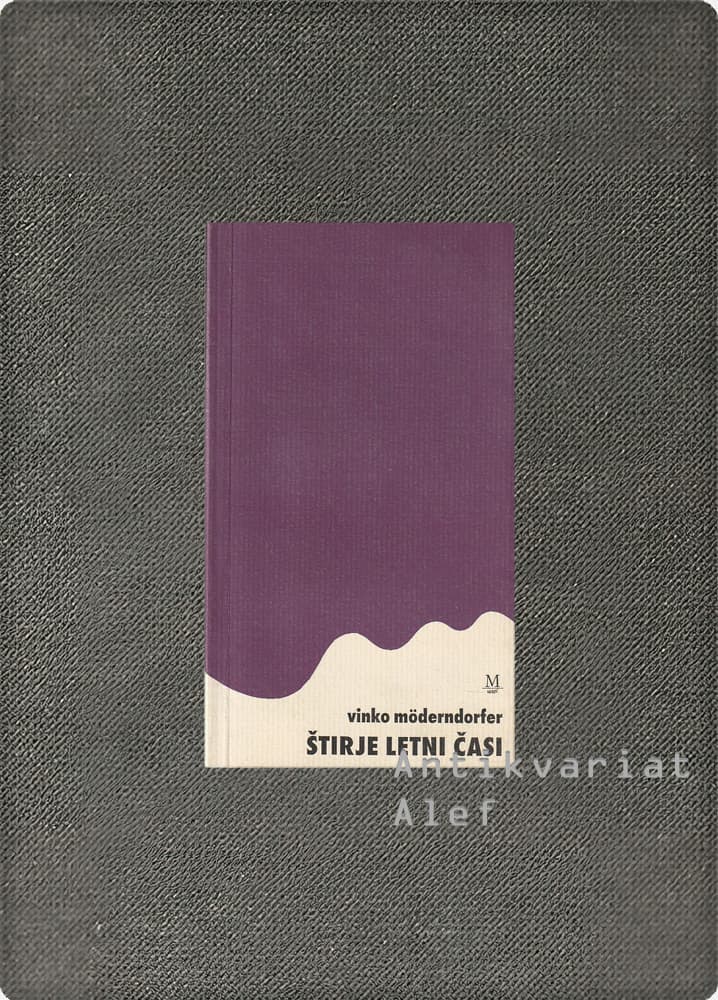 Vinko Möderndorfer <br><strong>Štirje letni časi</strong>