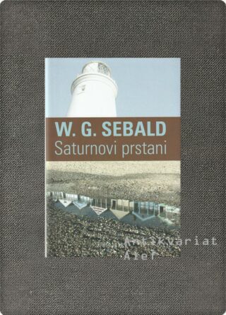 Winfried Georg Sebald <br><strong>Saturnovi prstani</strong>