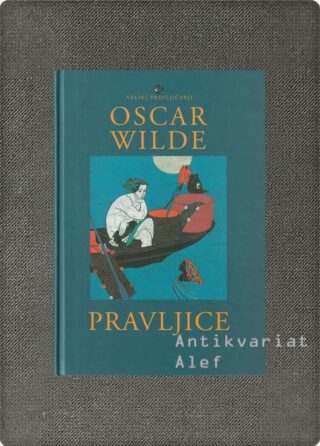 Oscar Wilde <br><strong>Pravljice</strong>