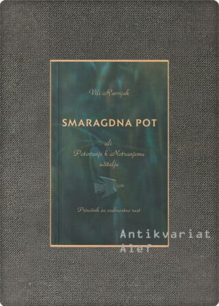 Vili Ravnjak <br><strong>Smaragdna pot</strong>