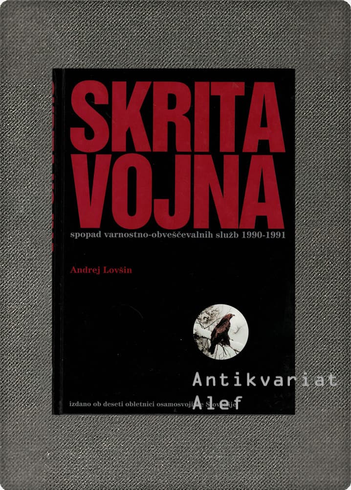 Andrej Lovšin <strong>Skrita vojna</strong>