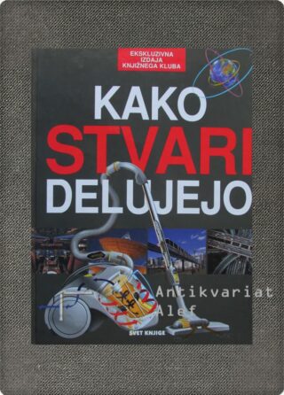 <br><strong>Kako stvari delujejo</strong>