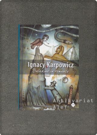 Ignacy Karpowicz <br><strong>Baladine in romance</strong>