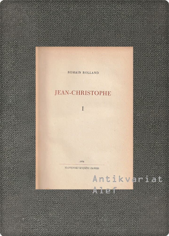 Romain Rolland <strong>Jean-Christophe 1-4 </strong> - slika 2
