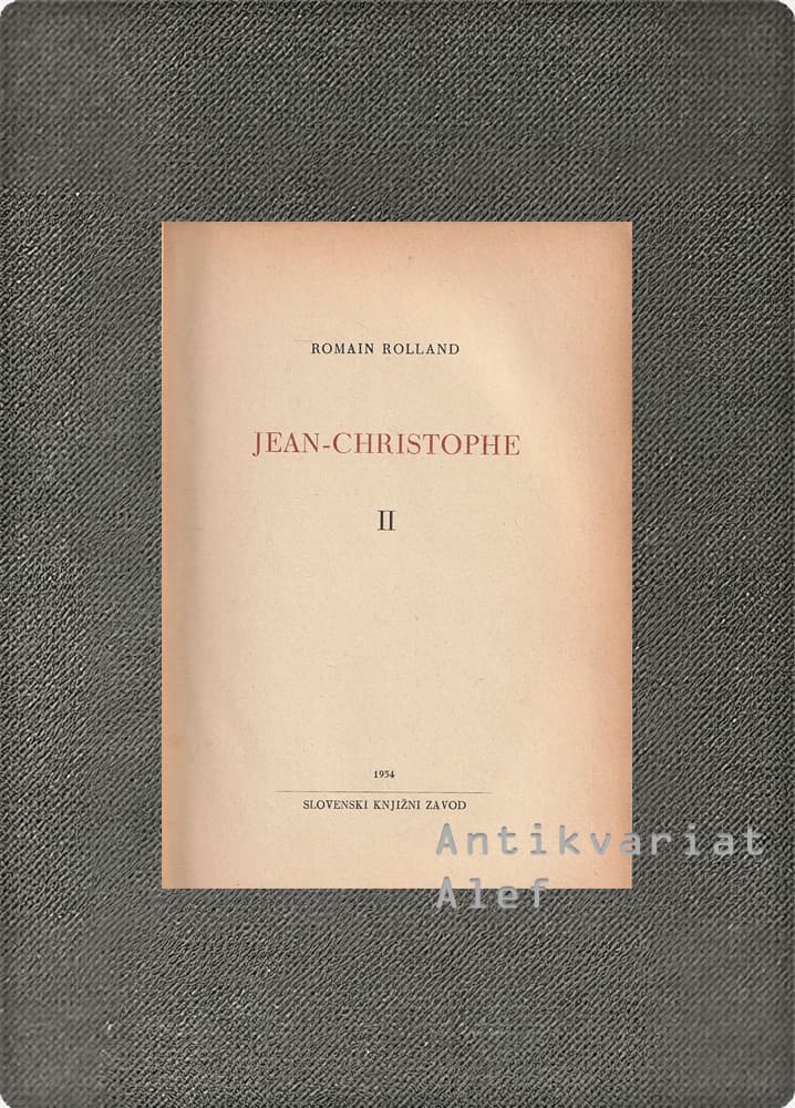 Romain Rolland <strong>Jean-Christophe 1-4 </strong> - slika 3