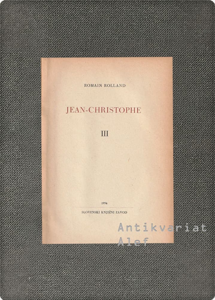 Romain Rolland <strong>Jean-Christophe 1-4 </strong> - slika 4