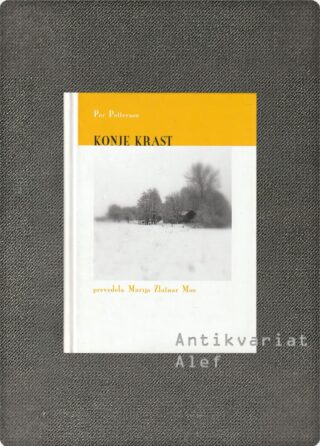 Per Petterson <br><strong>Konje krast</strong>