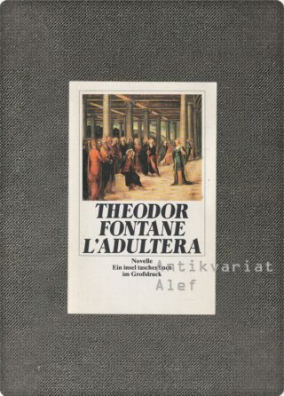 Theodor Fontane <br><strong>L'Adultera</strong>