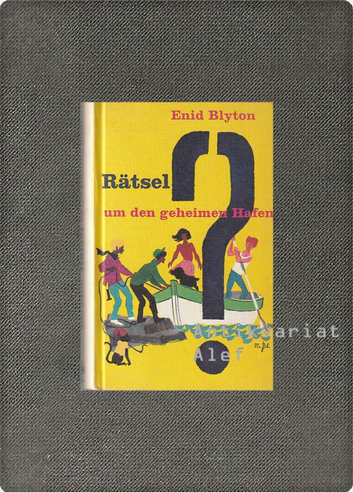 Enid Blyton <br><strong>Rätsel um den geheimen Hafen</strong>