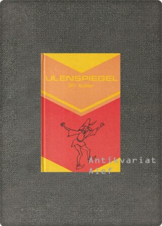 Jiří Kolář <br><strong>Ulenspiegel</strong>