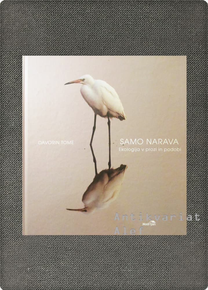 Davorin Tome <br><strong>Samo narava</strong>