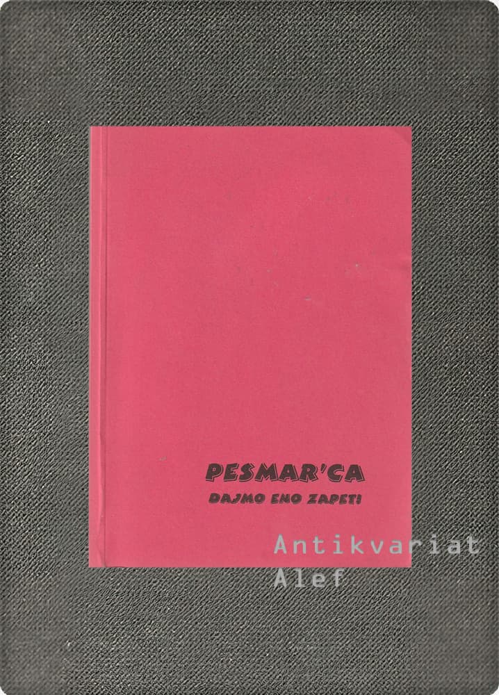 <br><strong>Pesmar'ca: dajmo eno zapet!</strong>