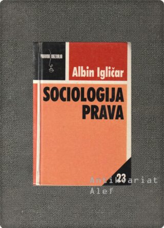 Albin Igličar <br><strong>Sociologija prava</strong>