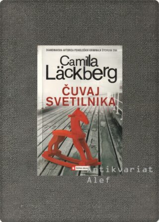 Camilla Läckberg <strong>Čuvaj svetilnika</strong>