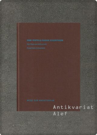 Sami Rintala, Dagur Eggertsson <br><strong>Das Haus ein Instrument = The house an instrument</strong>