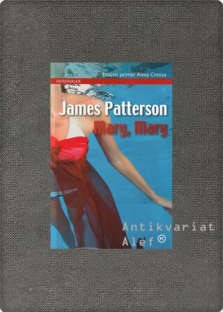 James Patterson <br><strong>Mary, Mary</strong>