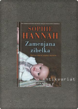 Sophie Hannah <br><strong>Zamenjana zibelka</strong>