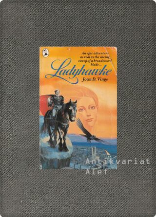 Joan D. Vinge <br><strong>Ladyhawke</strong>