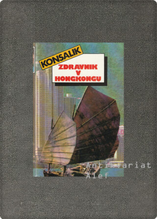 Zdravnik v Hongkongu, Konsalik