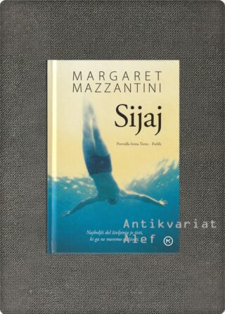 Margaret Mazzantini <br><strong>Sijaj</strong>