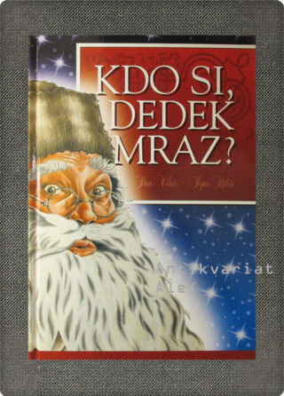 Sten Vilar <br><strong>Kdo si, Dedek Mraz?</strong>