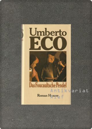 Umberto Eco <br><strong>Das Foucaultsche Pendel</strong>