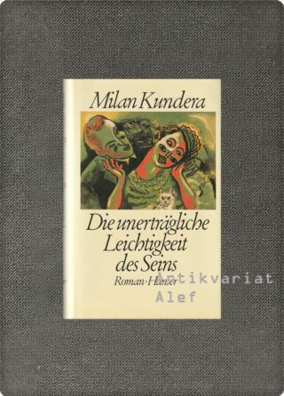 Milan Kundera <br><strong>Die unerträgliche Leichtigkeit des Seins</strong>