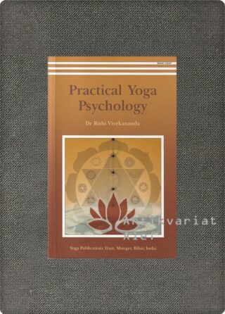 Rishi Vivekananda <br><strong>Practical yoga psychology</strong>