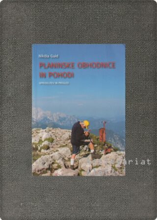 Nikola Guid <br><strong>Planinske obhodnice in pohodi</strong>