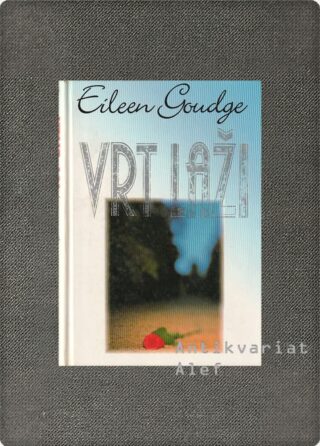 Eileen Goudge <br><strong>Vrt laži</strong>